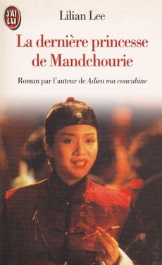 La dernière princesse de Mandchourie - couverture livre occasion