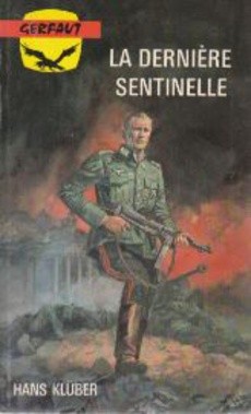La dernière sentinelle - couverture livre occasion