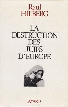 La destruction des Juifs d'Europe - couverture livre occasion