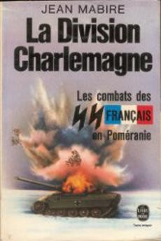 La Division Charlemagne - couverture livre occasion