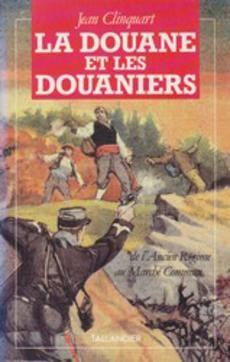 La douane et les douaniers - couverture livre occasion