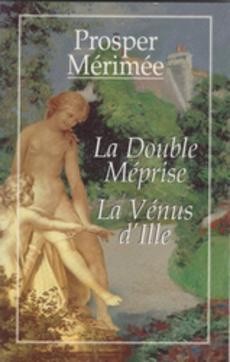 La Double Méprise - La Vénus d'Ille - couverture livre occasion