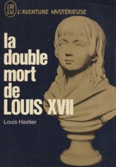 La double mort de Louis XVII - couverture livre occasion
