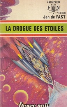 La drogue des étoiles - couverture livre occasion