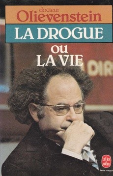 La drogue ou la vie - couverture livre occasion