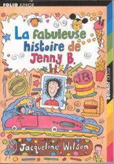 La fabuleuse histoire de Jenny B. - couverture livre occasion