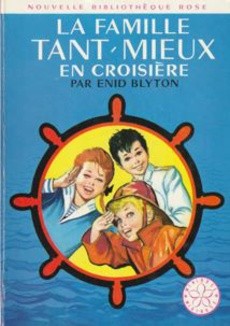 La famille Tant-Mieux en croisière - couverture livre occasion