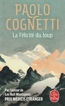 La félicité du loup - couverture livre occasion