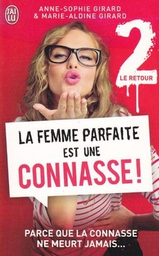 La femme parfaite est une connasse ! - couverture livre occasion