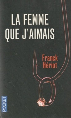 La femme que j'aimais - couverture livre occasion