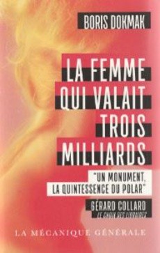 La femme qui valait trois milliards - couverture livre occasion