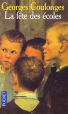 La fête des écoles - couverture livre occasion