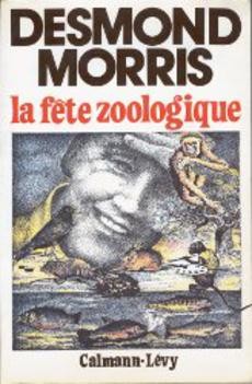 La fête zoologique - couverture livre occasion