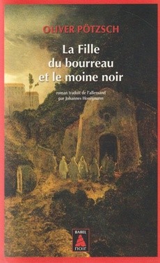 La Fille du bourreau et le moine noir - couverture livre occasion
