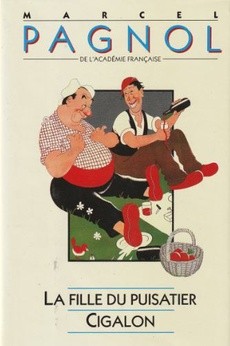 La fille du puisatier - Cigalon - couverture livre occasion