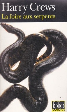 La foire aux serpents - couverture livre occasion