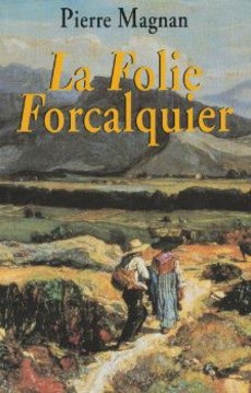 La folie Forcalquier - couverture livre occasion