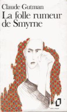 La folle rumeur de Smyrne - couverture livre occasion