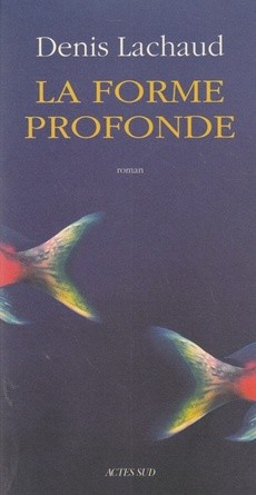 La forme profonde - couverture livre occasion