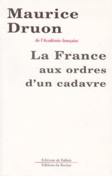 La france aux ordres d'un cadavre - couverture livre occasion