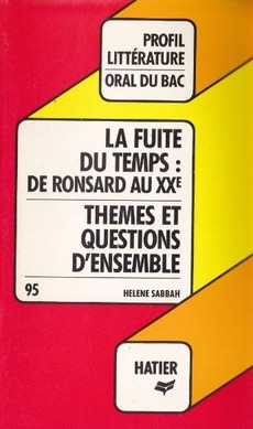 La fuite du temps : de Ronsard au XXe - couverture livre occasion