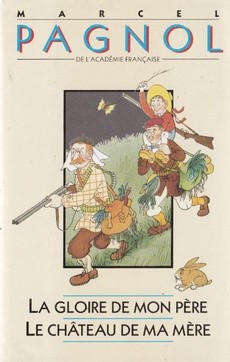 La gloire de mon Père - Le château de ma Mère - couverture livre occasion