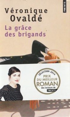 La grâce des brigands - couverture livre occasion