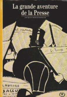 La grande aventure de la Presse - couverture livre occasion