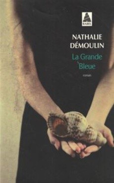 La Grande Bleue - couverture livre occasion