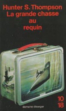 La grande chasse au requin - couverture livre occasion
