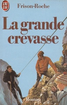 La grande crevasse - couverture livre occasion