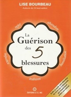 La guérison des 5 blessures - couverture livre occasion