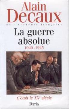 La guerre absolue 1940-1945 - couverture livre occasion