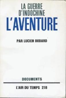 La guerre d'Indochine L'Aventure - couverture livre occasion