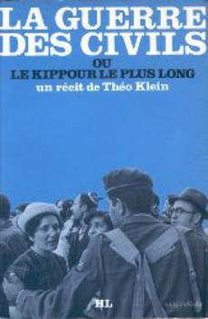 La guerre des civils ou le Kippour le plus long - couverture livre occasion