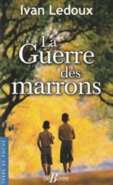 La Guerre des marrons - couverture livre occasion