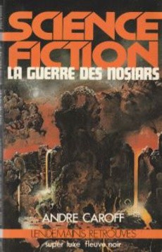 La guerre des Nosiars - couverture livre occasion
