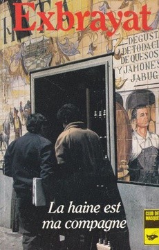 La haine est ma compagne - couverture livre occasion