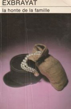 La honte de la famille - couverture livre occasion