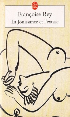 La jouissance et l'extase - couverture livre occasion