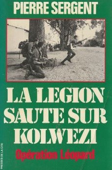 La Légion saute sur Kolwezi - couverture livre occasion