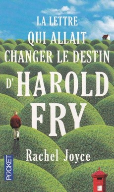 La lettre qui allait changer le destin d'Harold Fry - couverture livre occasion