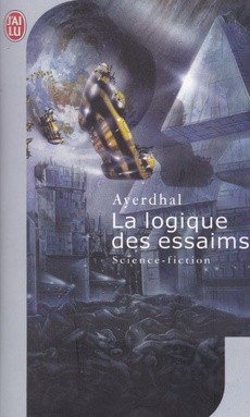 La logique des essaims - couverture livre occasion