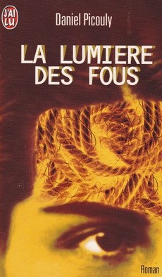 La lumière des fous - couverture livre occasion