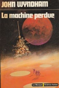 La machine perdue - couverture livre occasion