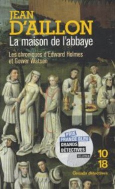 La maison de l'abbaye - couverture livre occasion