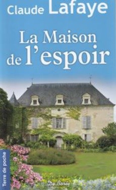 La maison de l'espoir - couverture livre occasion
