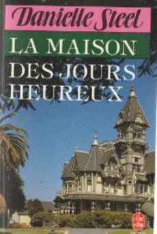 La maison des jours heureux - couverture livre occasion