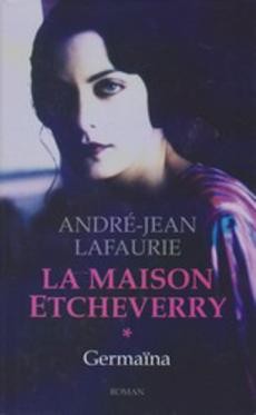 La maison Etcheverry - couverture livre occasion