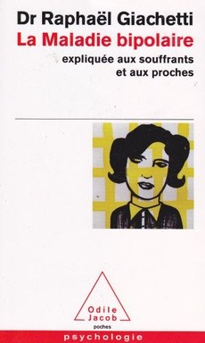 La Maladie bipolaire - couverture livre occasion